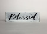 Wooden Sign with Saying – Tabletop Sign – Blessed Carved Wood Sign – Decorative Sign – Wooden House Sign – Engraved Wood Sign - Rustic Sign