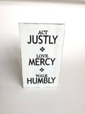 Wood Sign With Saying - Carved Wood Sign - Micah 6 8 - Engraved Wood Sign - Decorative Sign - Rustic Wood Sign - Christian Art - Act Justly