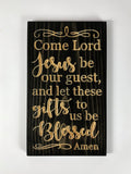 Wooden Signs With Sayings - Come Lord Jesus Sign - Dinner Prayer -Wooden Signs - Table Prayer - Grace- Christian Plaque - Kitchen Sign