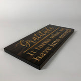 Wooden Signs With Sayings - Gratitude - Plaques with Sayings- Rustic Wood Sign - Carved Sign - Engraved Wood Sign - Custom Carved Sign