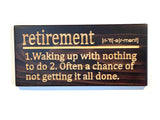 Retirement Sign - Definition Wall Art- carved wooden sign  -  Fun Retirement Sign - rustic wood sign  - unique gift - engraved wood sign