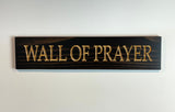 Carved Wooden Sign- Wall of Prayer Religious Sign for Homes  - Prayer sign - rustic wood sign  - house plaques - engraved wood sign