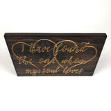 Engraved Wood Plaque- Song of Solomon -Valentine's Day Gift-Wooden Sign with Saying-Carved Sign- Valentine Sign -Anniversary Gift
