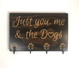 Carved Wooden Sign - You me and dogs - Sign with Saying - Key Holder for Wall - Dog Lover Sign - Leash Hook - Dog Walker - Dog Leash Holder