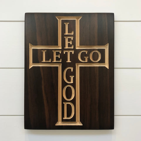 Wood Sign With Saying - Let Go Let God - Wooden Sign - Carved Wood Sign - Rustic Sign - Encouragement Gift - Christian Art Gift - Wood Sign