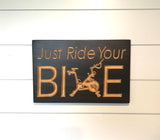 Carved Wood Sign - peloton wall art - Sign With Saying -Ride Your Bike- Peloton - gym sign - peloton quotes - peloton gifts -  Engraved Sign