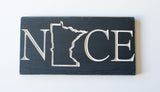 Minnesota Nice Sign - MN Nice- MN Home - Minnesota Decor - Minnesota Carved Sign